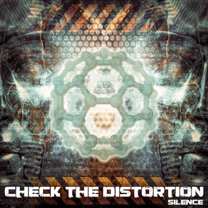 CHECK THE DISTORTION - Silence cover 