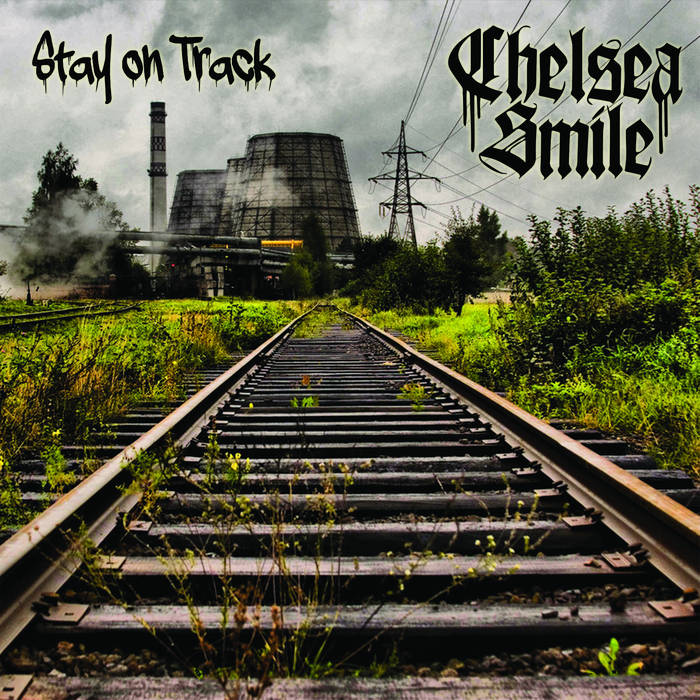 CHELSEA SMILE - Stay On Track cover 