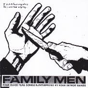 CHILD BITE - Family Men: Four Black Flag Songs Reinterpreted By Four Detroit Bands cover 