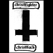 CHRISTFIGHTER - Christfuck cover 