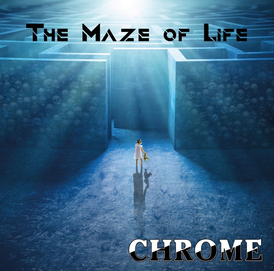 CHROME - The Maze Of Life cover 