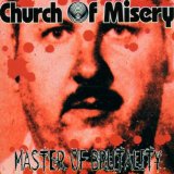 CHURCH OF MISERY - Master of Brutality cover 