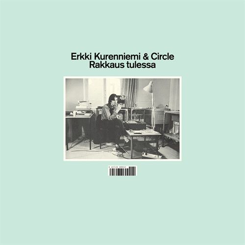 CIRCLE - Rakkaus Tulessa (with Erkki Kurenniemi) cover 