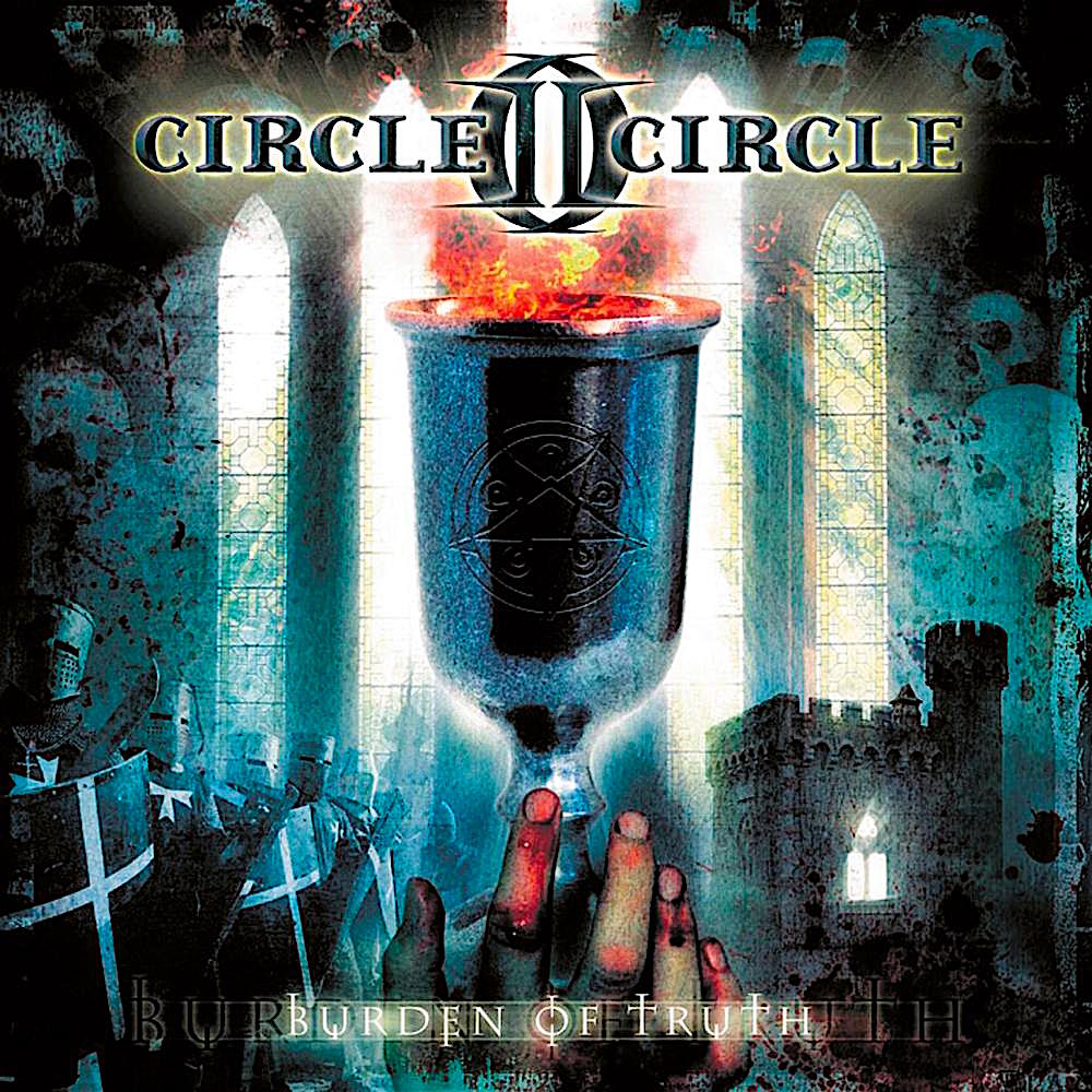 CIRCLE II CIRCLE - Burden Of Truth cover 