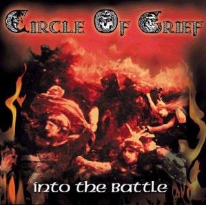 CIRCLE OF GRIEF - Into the Battle cover 