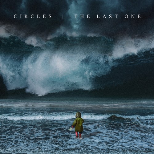 CIRCLES - The Last One cover 