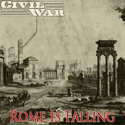 CIVIL WAR - Rome is Falling cover 