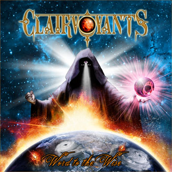 CLAIRVOYANTS - Word to the Wise cover 