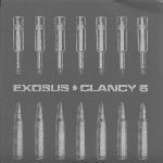 THE CLANCY SIX - Exosus / Clancy Six cover 