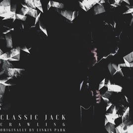 CLASSIC JACK - Crawling cover 