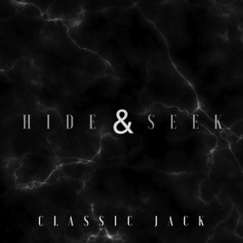 CLASSIC JACK - Hide & Seek cover 