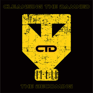 CLEANSING THE DAMNED - The Becoming cover 