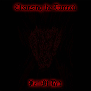 CLEANSING THE DAMNED - Veil Of Red cover 