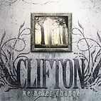 CLIFTON - We Never Change cover 