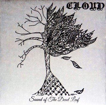 CLOUD - Sound Of The Dead Leaf cover 
