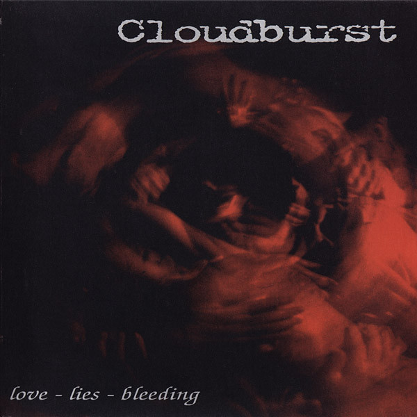 CLOUDBURST - Love - Lies - Bleeding cover 
