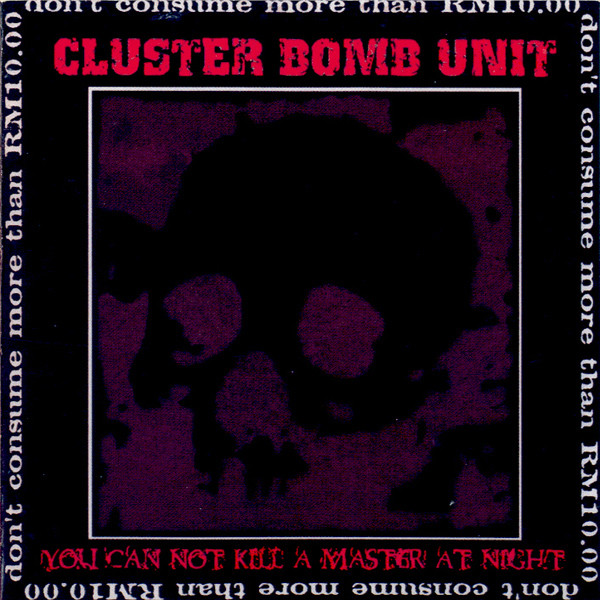 CLUSTER BOMB UNIT - You Can Not Kill A Master At Night cover 