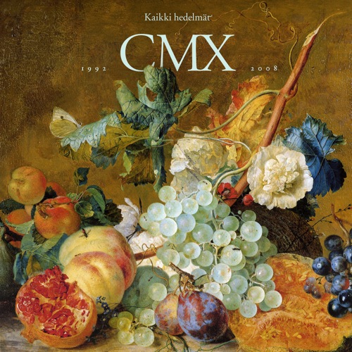 CMX - Kaikki Hedelmät: 1992-2008 cover 