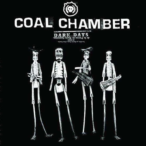 COAL CHAMBER - Dark Days cover 