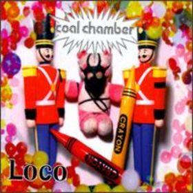 COAL CHAMBER - Loco cover 