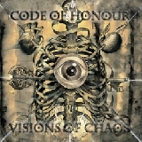 CODE OF HONOUR - Visions of Chaos cover 