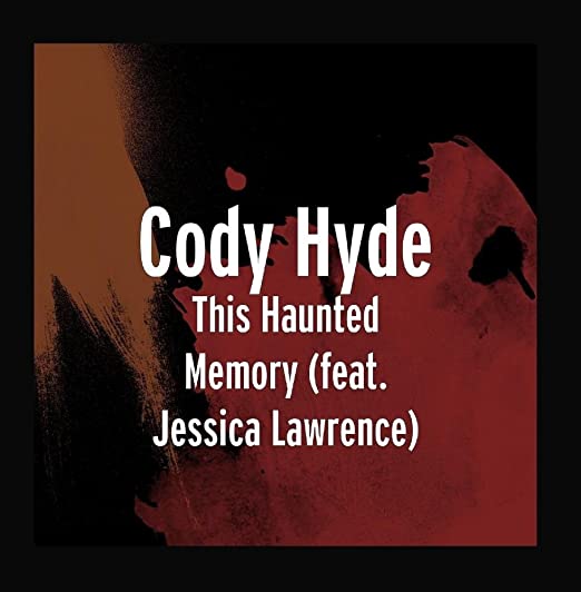 CODY HYDE - This Haunted Memory cover 