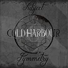 COLDHARBOUR - Subject & Symmetry cover 