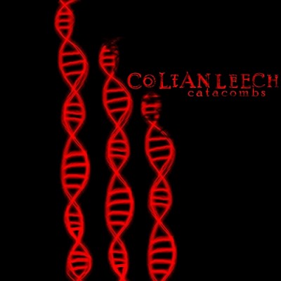 COLTAN LEECH - Catacombs cover 