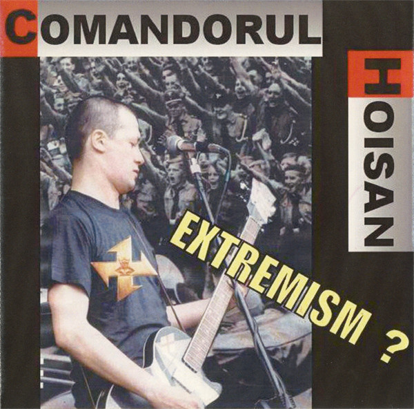 COMANDORUL HOISAN - Extremism? cover 