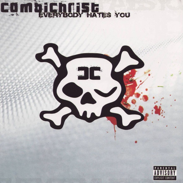 COMBICHRIST - Everybody Hates You cover 