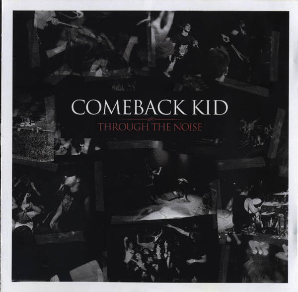 COMEBACK KID - Through The Noise cover 