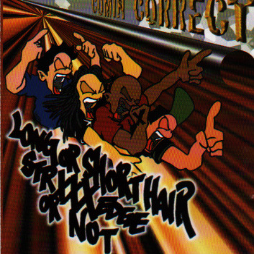 COMIN' CORRECT - Straight Edge Or Not cover 