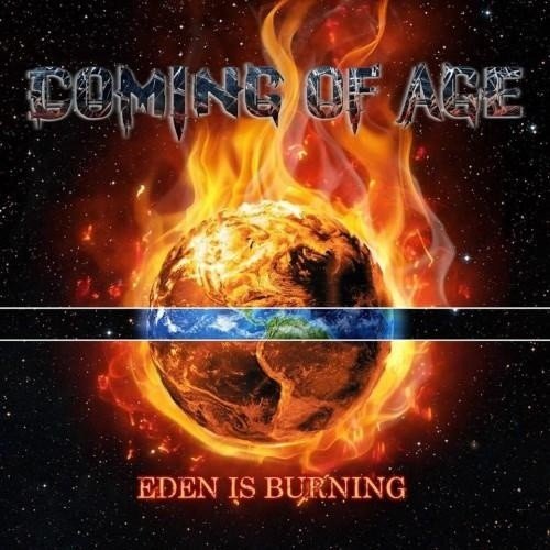 COMING OF AGE - Eden Is Burning cover 