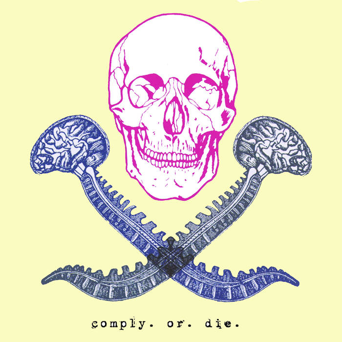 COMPLY OR DIE - Comply Or Die cover 
