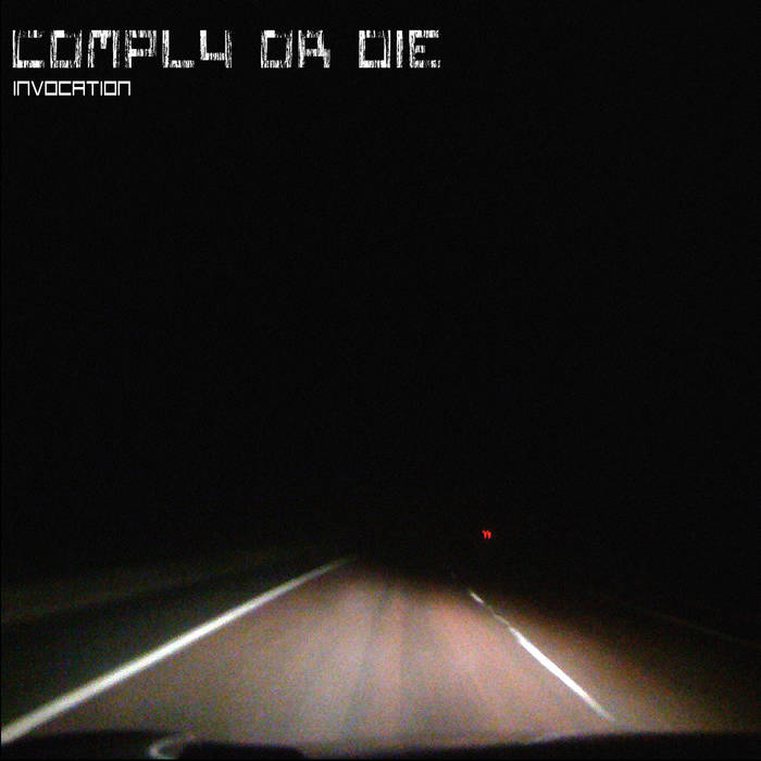 COMPLY OR DIE - Invocation cover 