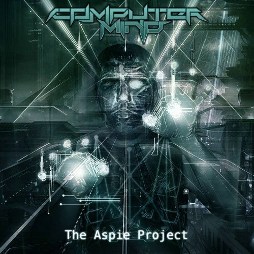 COMPUTER MIND - The Aspie Project cover 