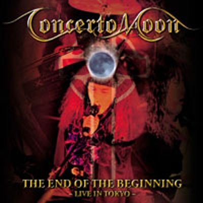 CONCERTO MOON - The End of the Beginning cover 