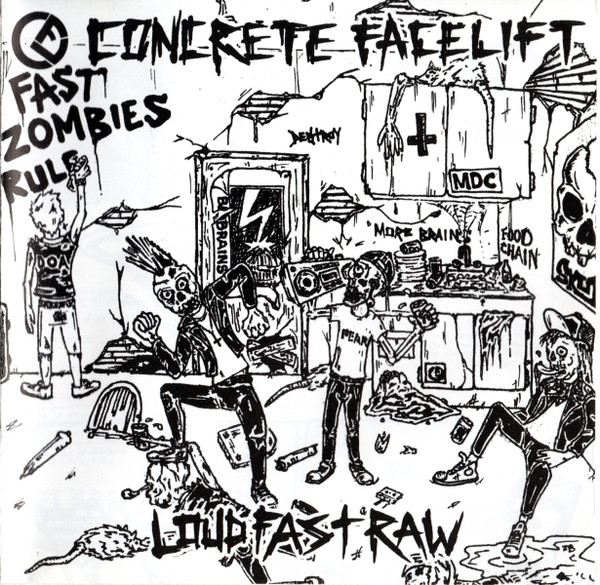 CONCRETE FACELIFT - Loud Fast Raw cover 