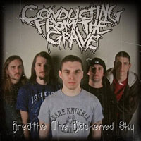 CONDUCTING FROM THE GRAVE - Breathe the Blackened Sky cover 