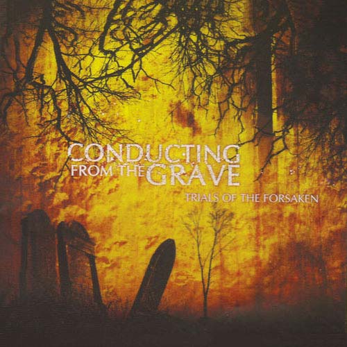 CONDUCTING FROM THE GRAVE - Trails of the Forsaken cover 