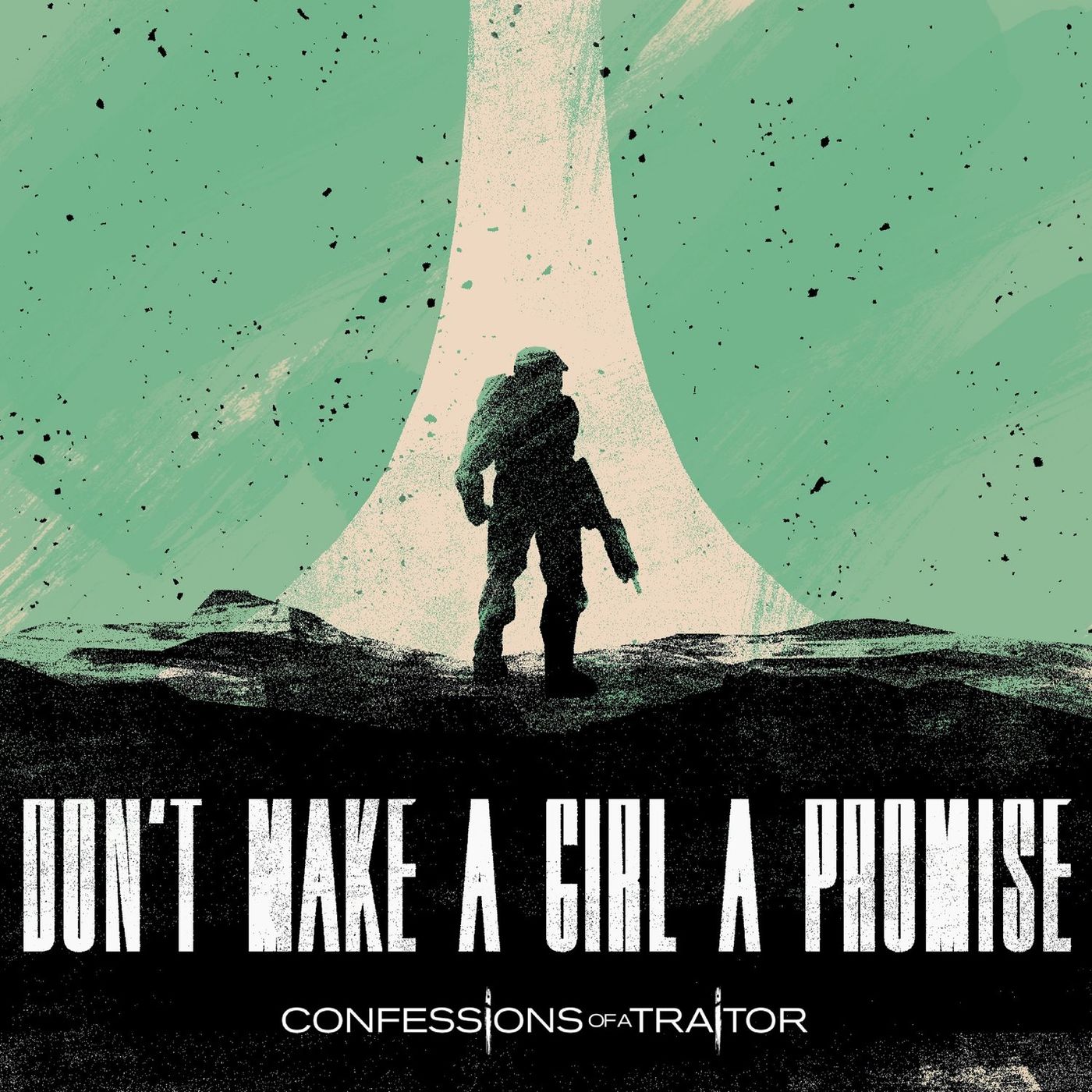 CONFESSIONS OF A TRAITOR - Don't Make A Girl A Promise cover 
