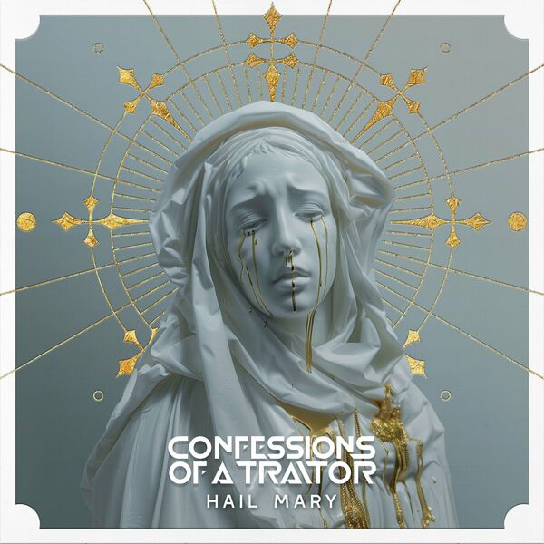 CONFESSIONS OF A TRAITOR - Hail Mary (Feat. Convictions) cover 