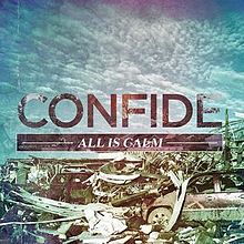 CONFIDE - All Is Calm cover 