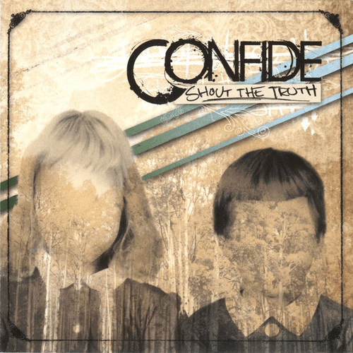 CONFIDE - Shout The Truth cover 