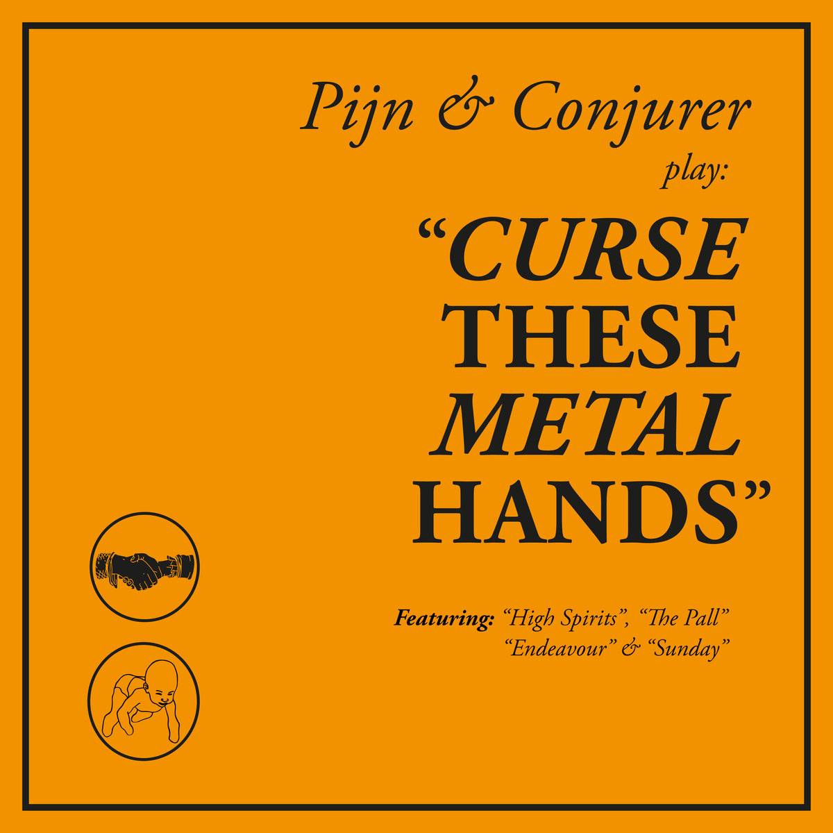 CONJURER - Curse These Metal Hands (with Pijn) cover 