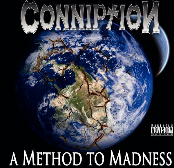 CONNIPTION - A Method to Madness cover 
