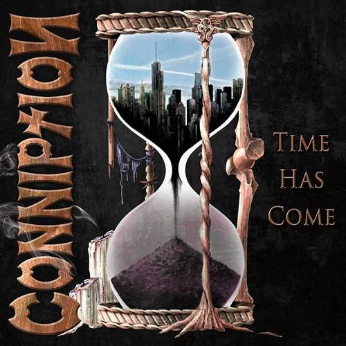 CONNIPTION - Time Has Come cover 