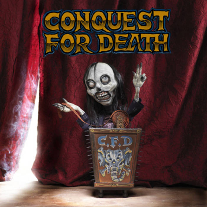 CONQUEST FOR DEATH - Front Row Tickets To Armageddon cover 