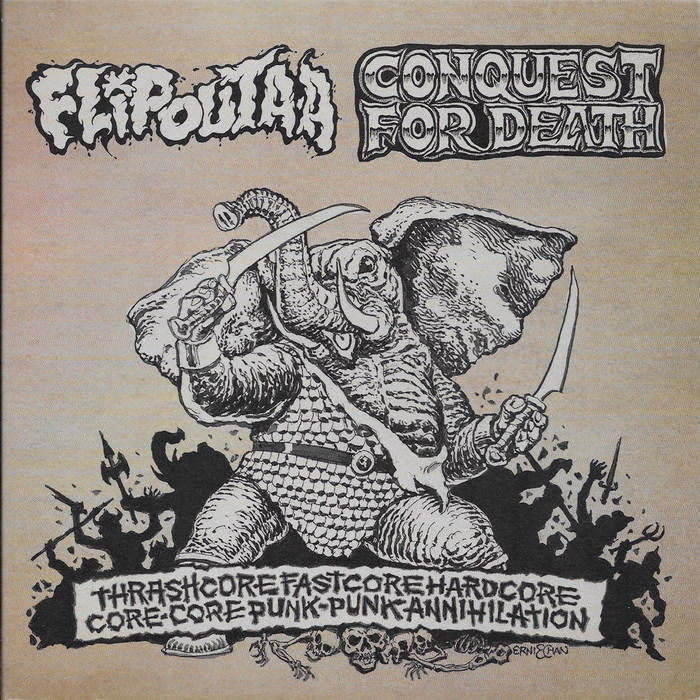 CONQUEST FOR DEATH - Thrashcore Fastcore Hardcore Core-Core Punk-Punk Annihilation cover 