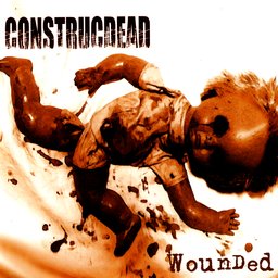 CONSTRUCDEAD - Wounded cover 